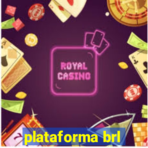 plataforma brl